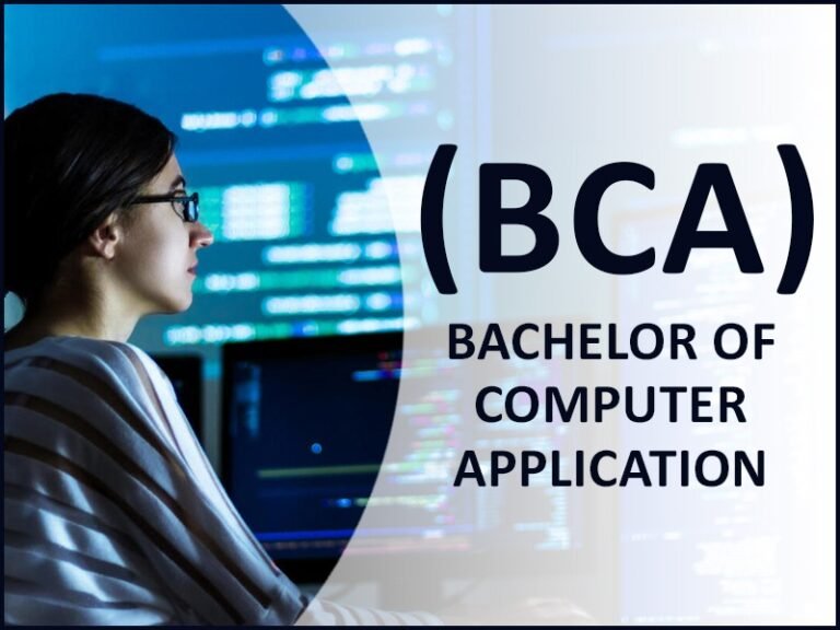 Understanding Bachelor of Computer Applications (BCA): Overview, Curriculum, and Career Prospects